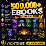 500,000+ PLR & MRR eBooks Bundle | Master Resell Rights Digital Products | Faceless Marketing Content | Done For You Digital Wealth